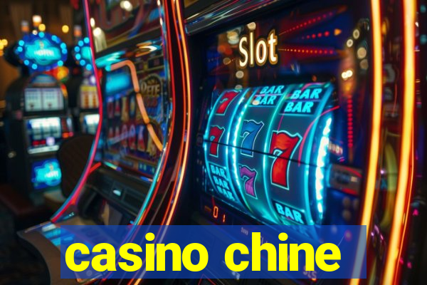 casino chine