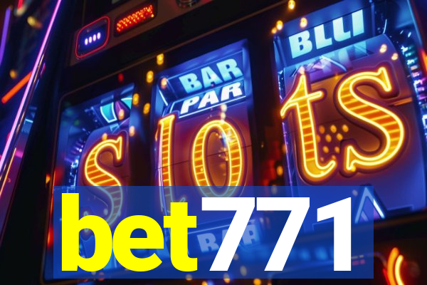 bet771