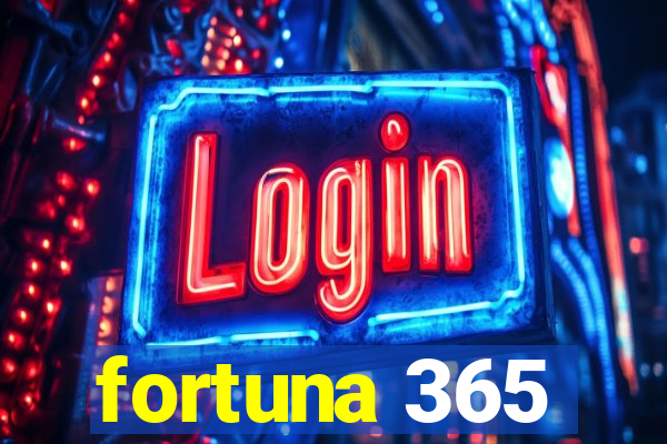 fortuna 365