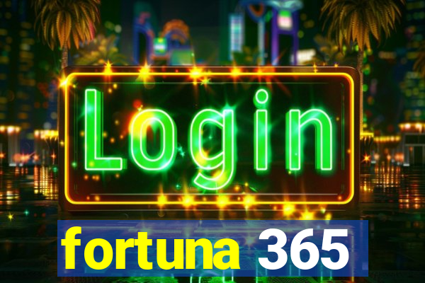 fortuna 365