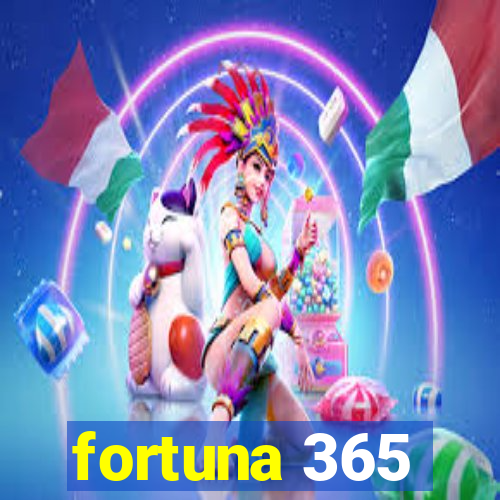 fortuna 365