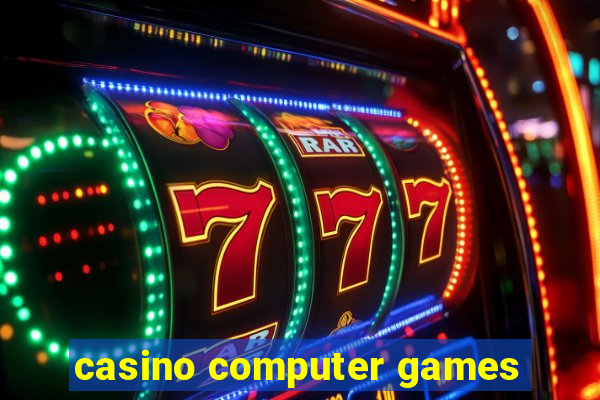 casino computer games