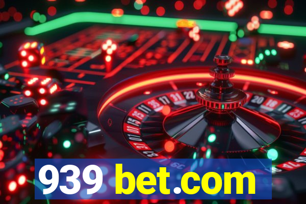 939 bet.com