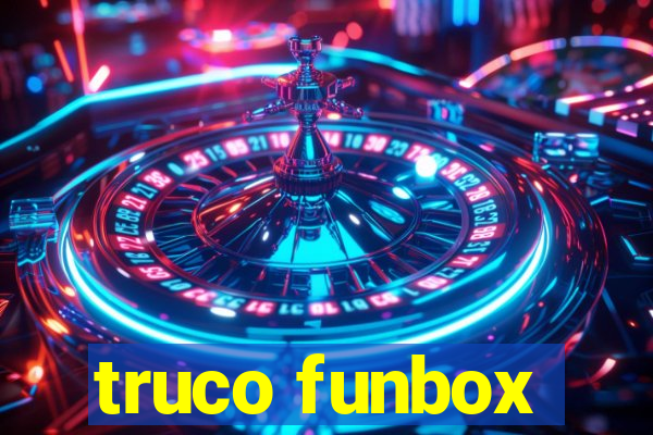 truco funbox