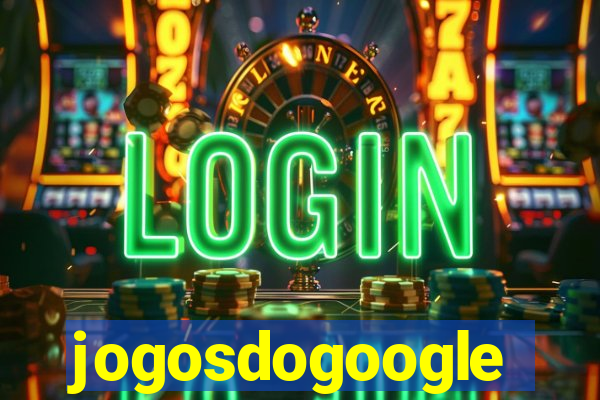 jogosdogoogle