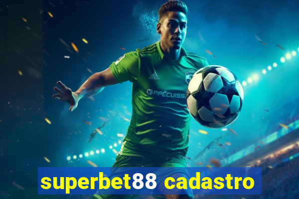 superbet88 cadastro