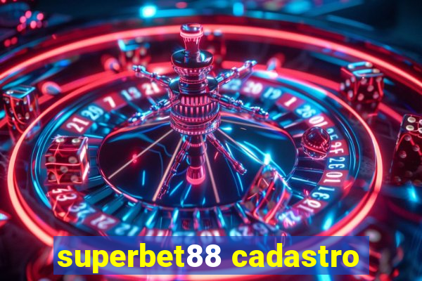 superbet88 cadastro