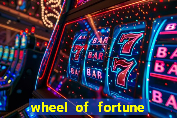 wheel of fortune slots casino