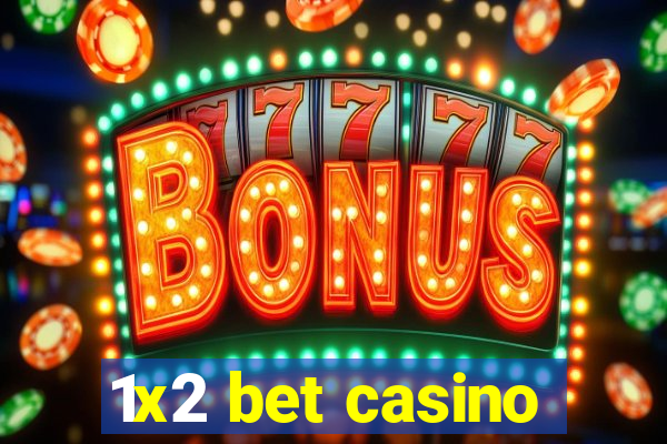 1x2 bet casino