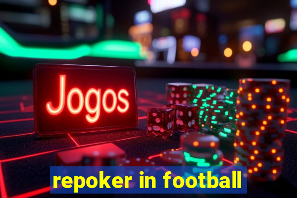 repoker in football