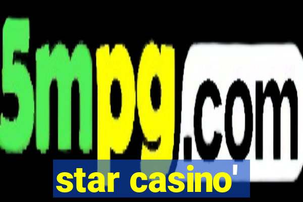 star casino'