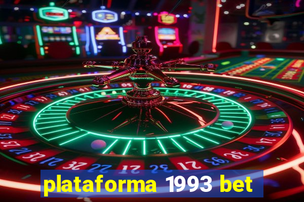 plataforma 1993 bet