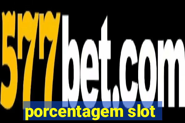 porcentagem slot