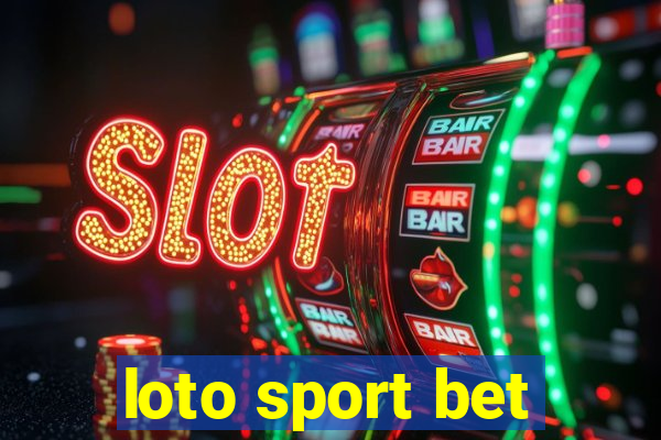 loto sport bet