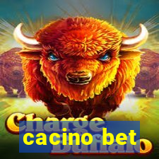 cacino bet