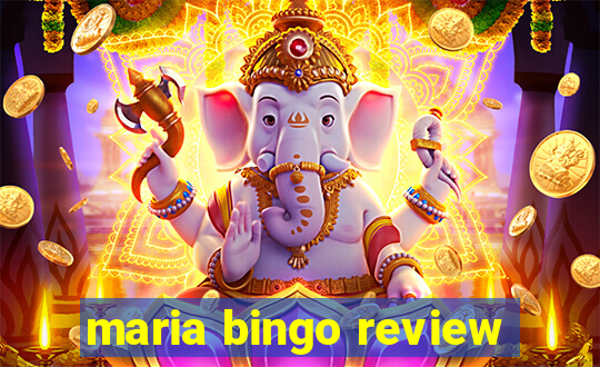 maria bingo review