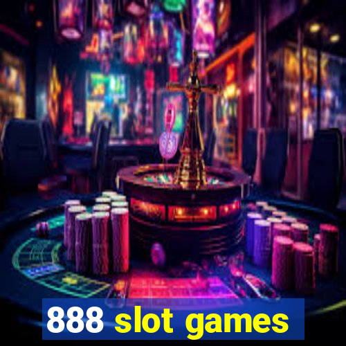 888 slot games