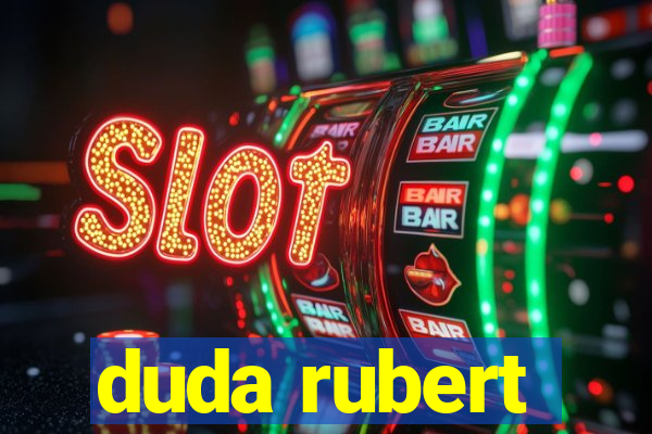 duda rubert