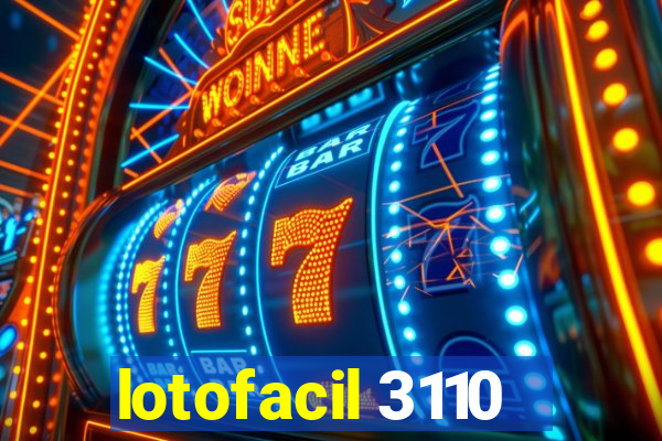 lotofacil 3110