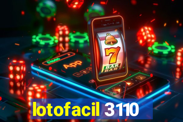 lotofacil 3110