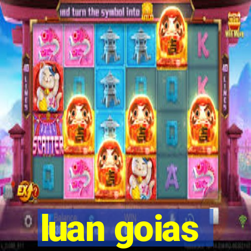 luan goias