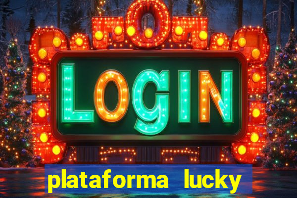 plataforma lucky 777 茅 confi谩vel