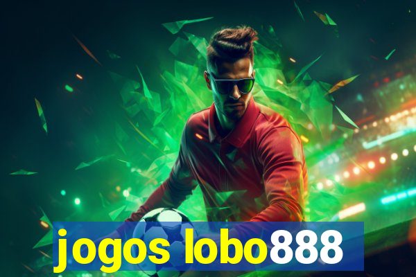 jogos lobo888