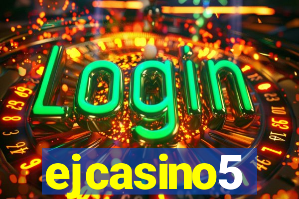 ejcasino5