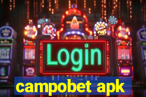 campobet apk