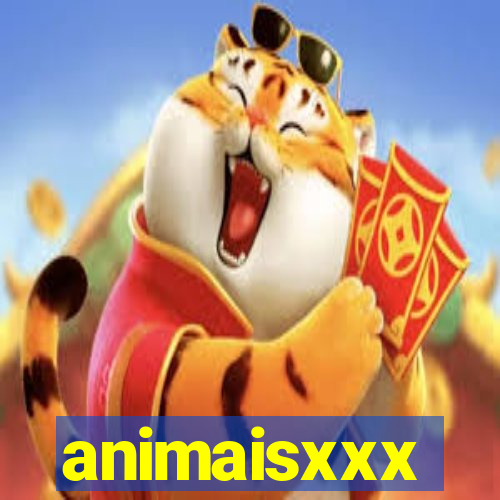 animaisxxx