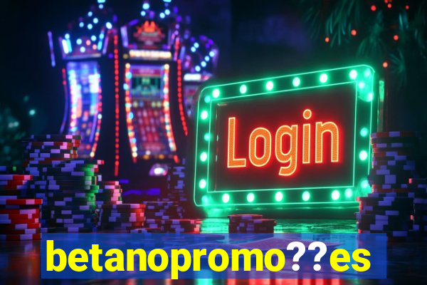 betanopromo??es