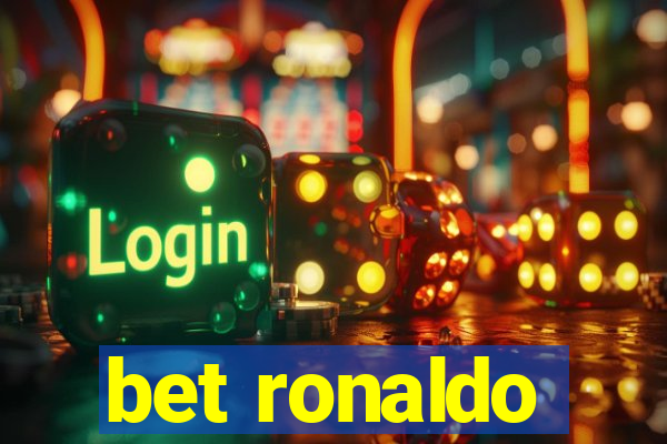 bet ronaldo