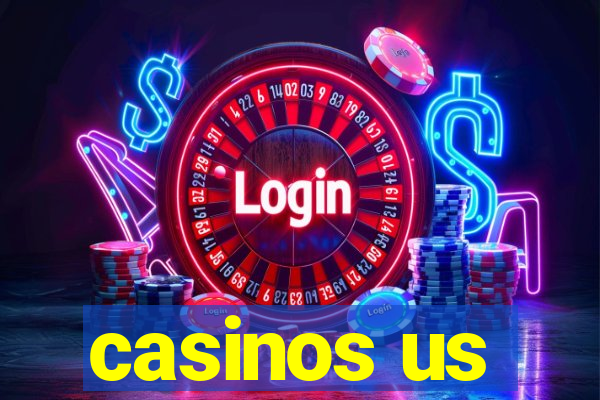 casinos us