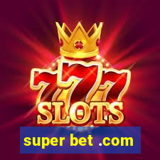 super bet .com