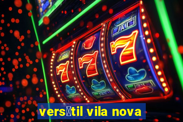 vers谩til vila nova