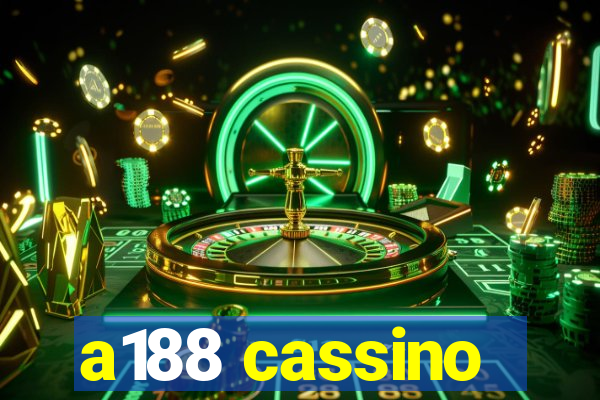 a188 cassino