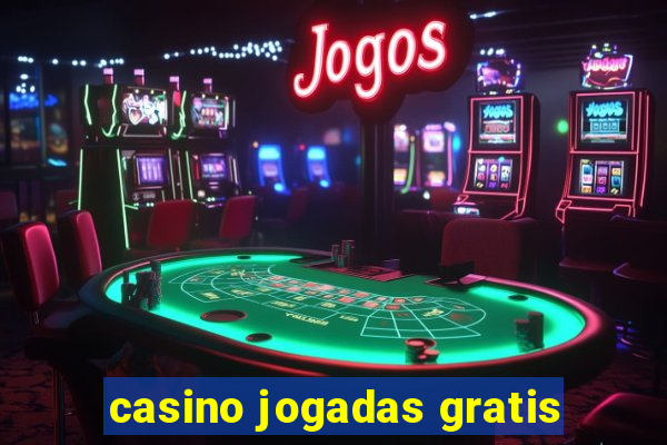 casino jogadas gratis