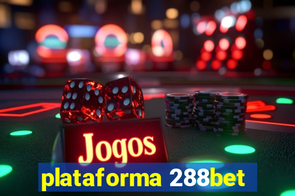 plataforma 288bet