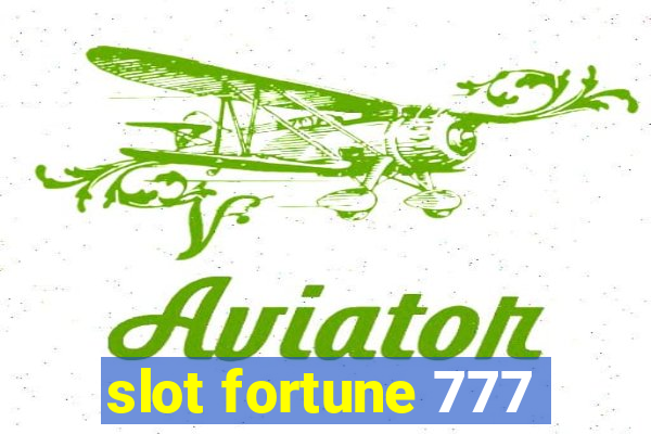 slot fortune 777