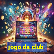 jogo da club