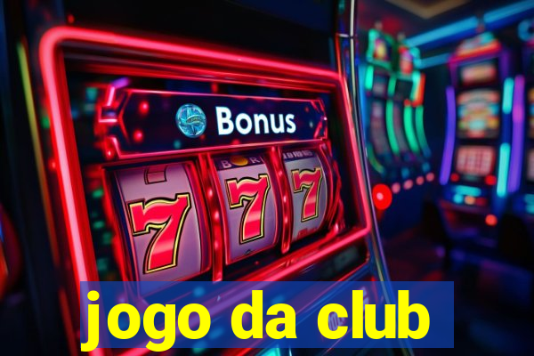 jogo da club