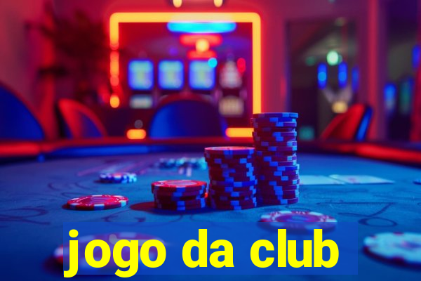 jogo da club