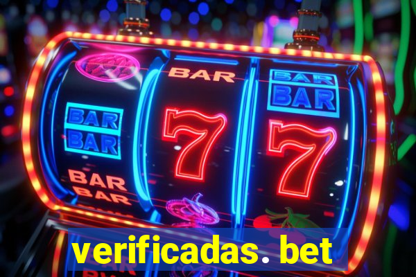 verificadas. bet