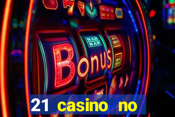 21 casino no deposit codes