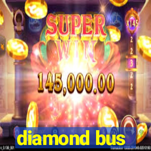 diamond bus