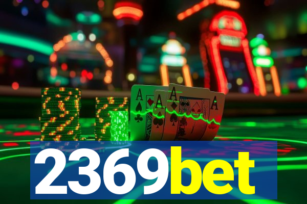 2369bet