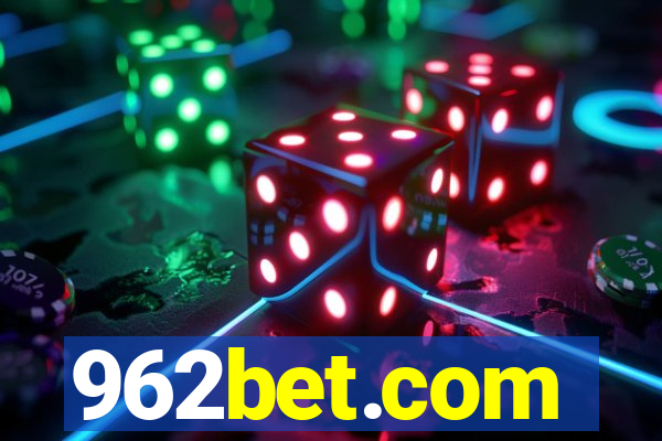 962bet.com