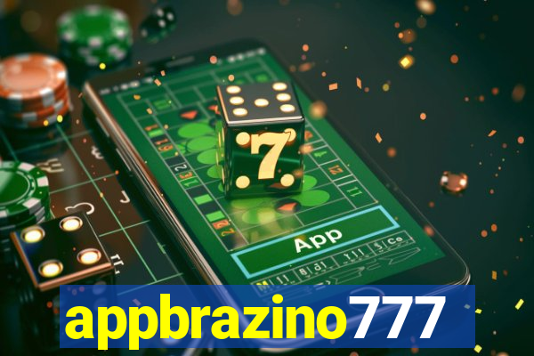 appbrazino777