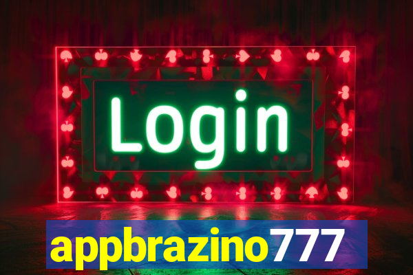 appbrazino777