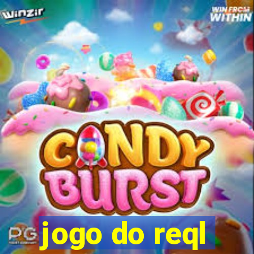 jogo do reql